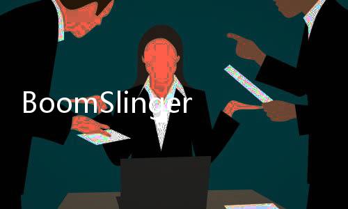 BoomSlingers狂暴投弹者最新版本